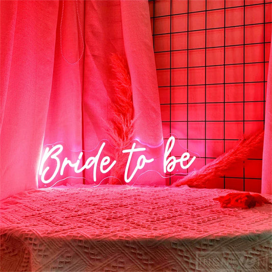 Neon "Bride To Be" Neon Light Aesthetic